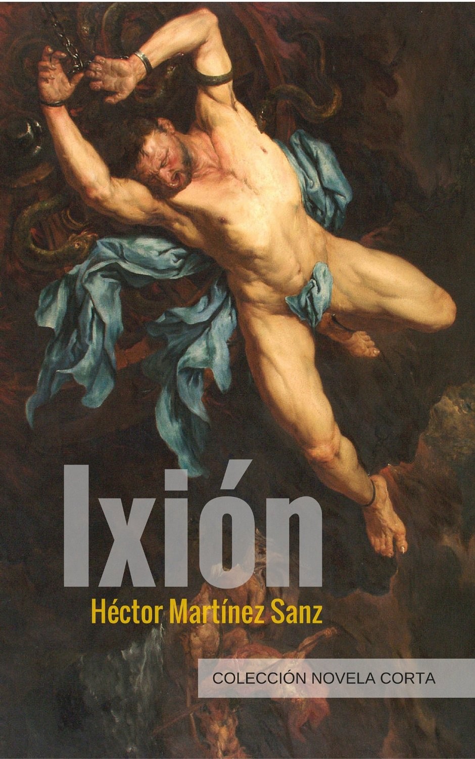 Portada de la novela Ixión